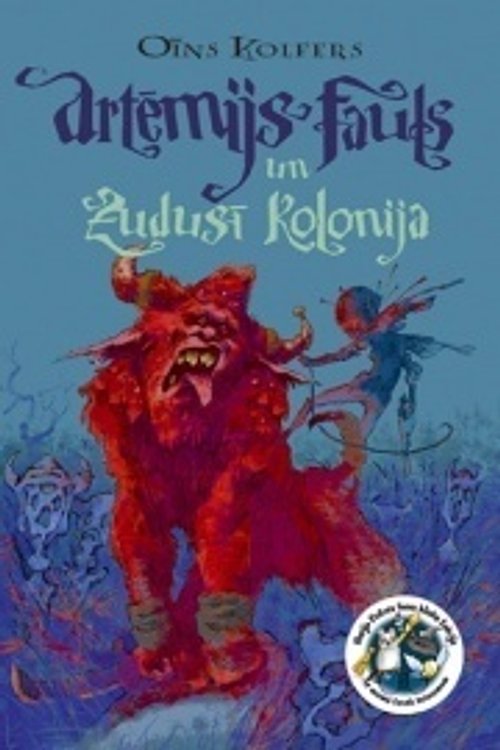 Cover Art for 9789984383330, Zudusī Kolonija by Eoin Colfer
