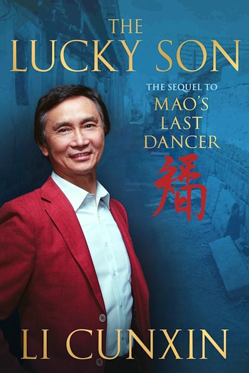 Cover Art for 9781761352607, The Lucky Son by Li Cunxin