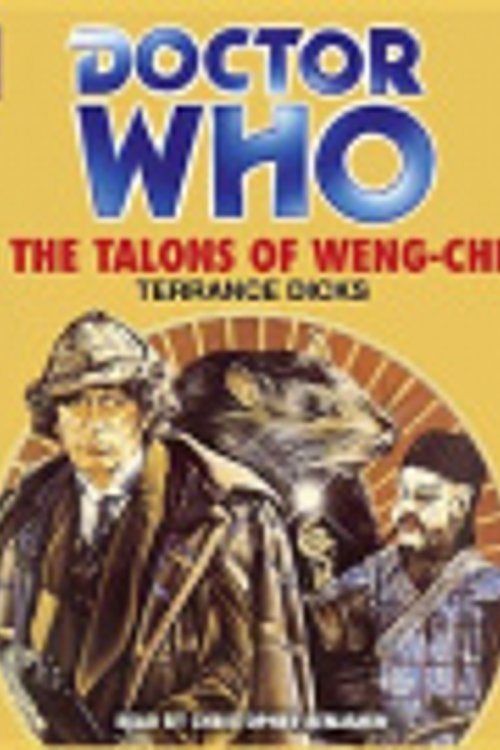 Cover Art for 9781483016573, Doctor Who and the Talons of Weng-Chiang by Terrance Dicks