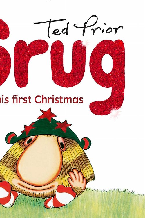 Cover Art for 9781925791235, Grug and His First Christmas by Ted Prior