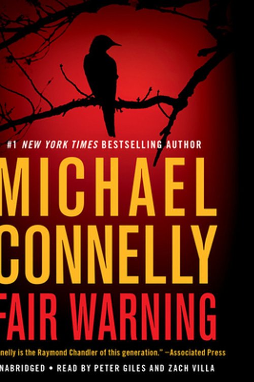 Cover Art for 9781549132032, Fair Warning by Michael Connelly