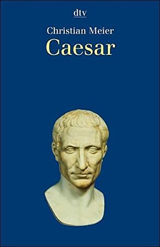 Cover Art for 9783423305938, Caesar. by Christian Meier