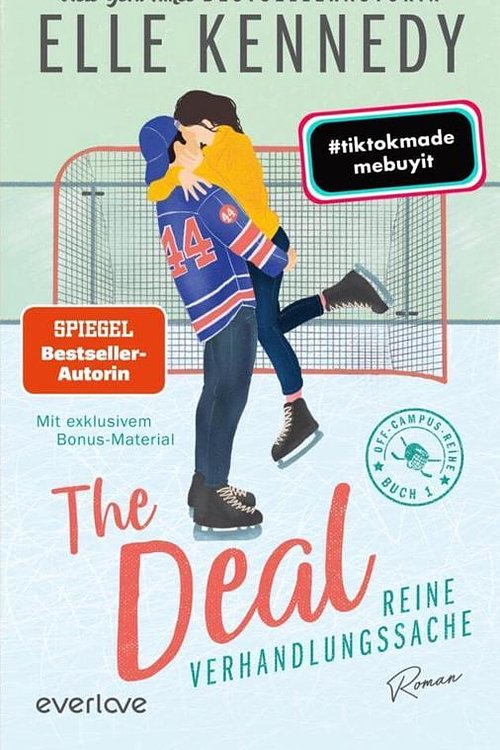 Cover Art for 9783492066112, The Deal - Reine Verhandlungssache: Roman | BookTok-Liebling | Prickelnde College-Romance für New Adults by Elle Kennedy