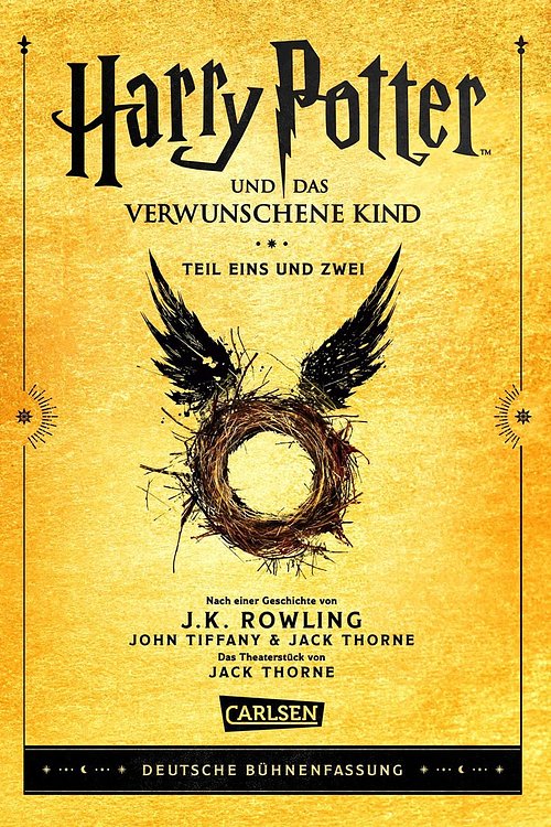 Cover Art for 9783551559180, Harry Potter und das verwunschene Kind. Teil eins und zwei (Deutsche Bühnenfassung) (Harry Potter): Mit exklusivem Bonusmaterial! by J. K. Rowling, John Tiffany, Jack Thorne