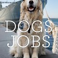 Cover Art for 9780143784807, Dogs with Jobs by Laura Greaves