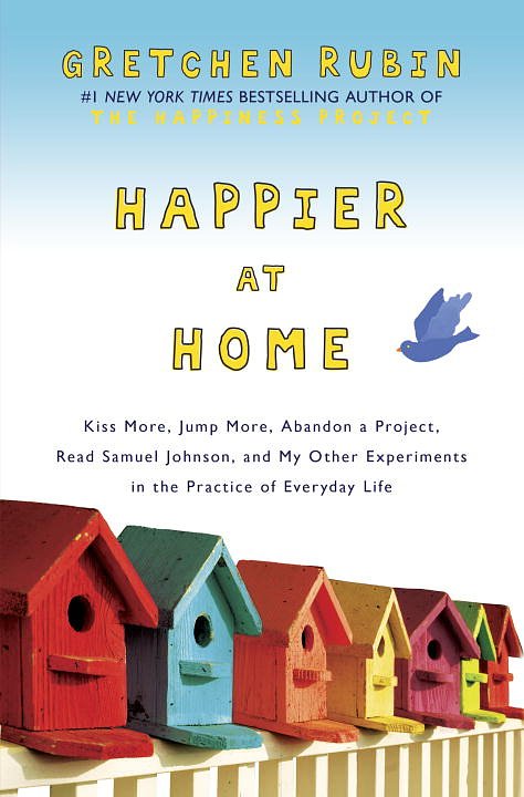 Cover Art for 9780385670838, Happier at Home by Gretchen Rubin