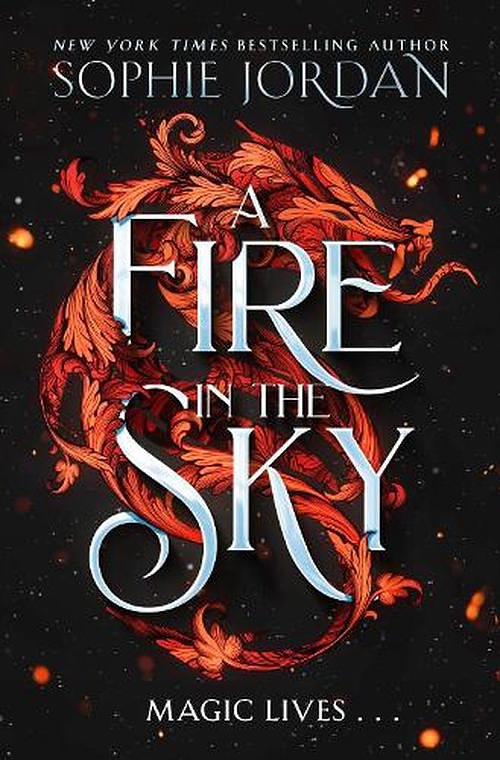 Cover Art for 9780008712358, A Fire In The Sky by 
                                            
                            Sophie Jordan                        
                                    