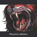 Cover Art for 9781072743118, The Teeth of the Tiger by Maurice LeBlanc