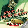 Cover Art for 9781925065244, Night of the Living Dummy by R.L. Stine