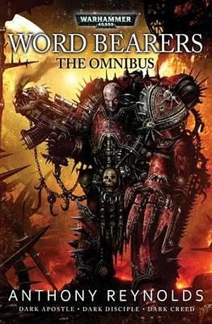4 editions of The Word Bearers Omnibus by Anthony Reynolds