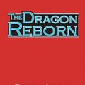 Cover Art for 9780307941176, The Dragon Reborn by Robert Jordan, Kate Reading Kramer, Michael