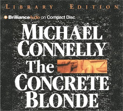 Cover Art for 9781590865613, The Concrete Blonde by Michael Connelly