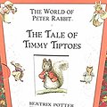 Cover Art for 9780723244028, The World of Peter Rabbit: the Tale of Timmy Tiptoes by Beatrix Potter