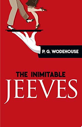 Cover Art for B0883HN6LH, The Inimitable Jeeves by P.g. Wodehouse