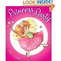 Cover Art for 9789780545321, Princess Party (Paperback) and Princess Picky (Hardcover) 2 Books by Joy Allen and Marjorie Priceman