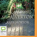 Cover Art for 9781486213443, The House at Riverton by Kate Morton