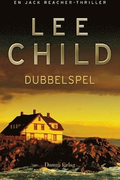 Cover Art for 9789173512954, Dubbelspel by Lee Child