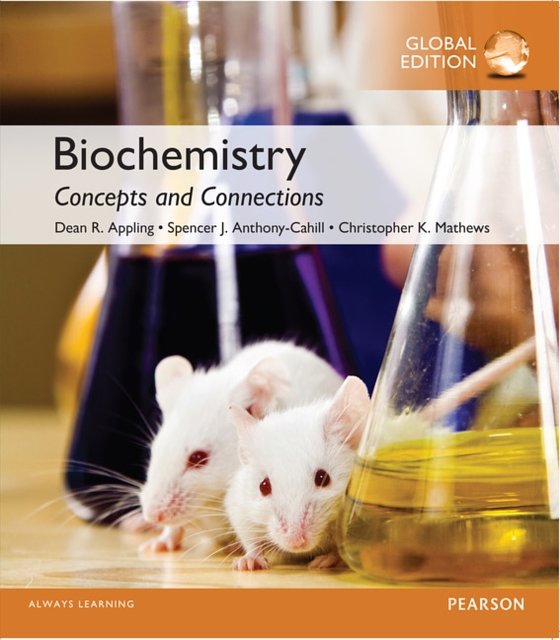 Cover Art for 9781292112008, Biochemistry: Concepts and Connections, Global Edition by Dean Ramsay Appling
