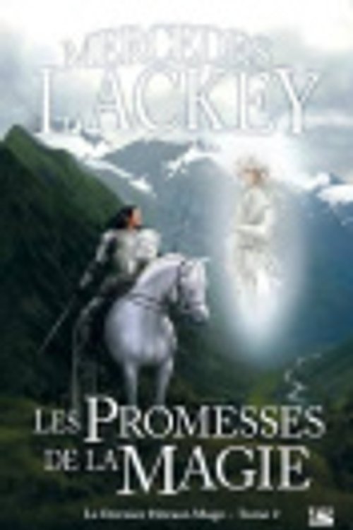 Cover Art for 9791028101244, Le Dernier Héraut-mage. Vol. 2. Les Promesses De La Magie by Mercedes Lackey