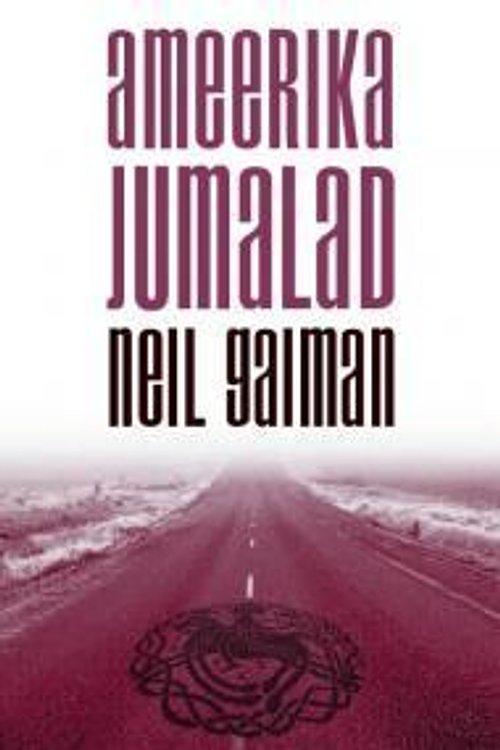 Cover Art for 9789985621813, Ameerika jumalad by Neil Gaiman
