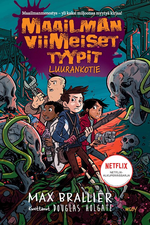 Cover Art for 9789510473245, Maailman viimeiset tyypit: Luurankotie by Max Brallier, Douglas Holgate, Aila Herronen