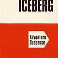 Cover Art for 9780708906811, Iceberg by Clive Cussler