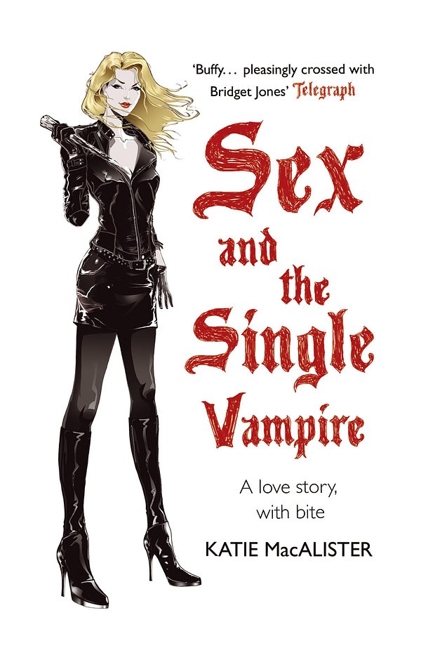 Cover Art for 9780340951989, Sex and the Single Vampire by Katie MacAlister