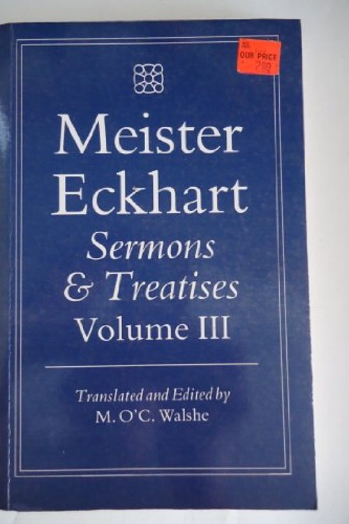 Cover Art for 9780906540978, Sermons and Treatises: v. 3 by Eckhart