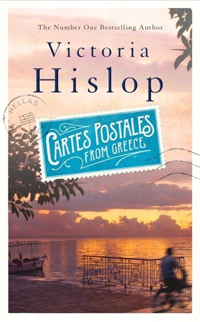 Cover Art for 9781472223203, Cartes Postales from Greece: The runaway Sunday Times bestseller by Victoria Hislop