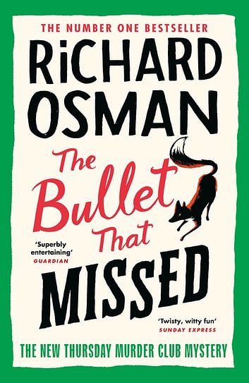 Cover Art for 9780241992395, The Bullet That Missed by Richard Osman