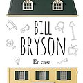 Cover Art for B00E8HI4AY, En casa (DIVULGACIÓN) (Spanish Edition) by Bill Bryson