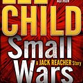 Cover Art for 9780804178846, Small Wars by Lee Child