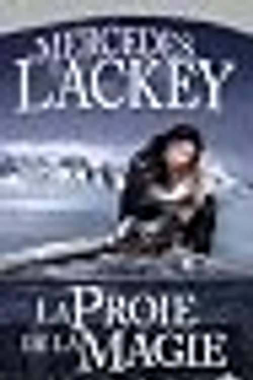 Cover Art for 9782811202187, La Proie de la Magie by Laurence Le Charpentier