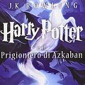 Cover Art for 9788867155972, Harry Potter e il prigioniero di Azkaban by J. K. Rowling