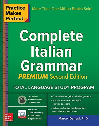 Cover Art for B01DRFAPBS, Practice Makes Perfect: Complete Italian Grammar, Premium Second Edition by Marcel Danesi