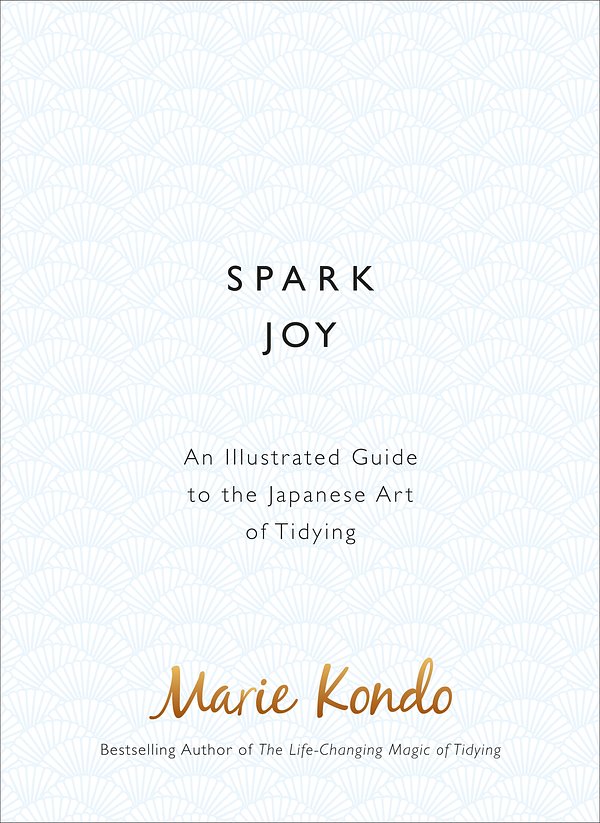 Cover Art for 9781785040481, Spark Joy by Marie Kondo