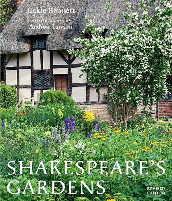 Cover Art for 9780711256989, Shakespeare's Gardens by Bennett, Jackie, Shakespeare Birthplace Trust