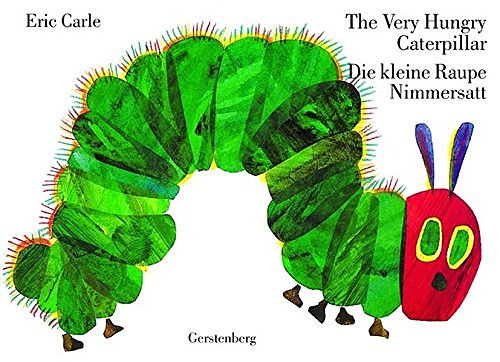 Cover Art for 9783836950558, The Very Hungry Caterpillar / Die kleine Raupe Nimmersatt by Eric Carle