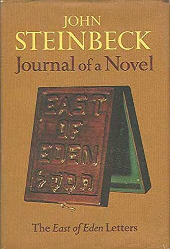 Cover Art for 9780670409396, Journal of a Novel: The East of Eden Letters by John Steinbeck