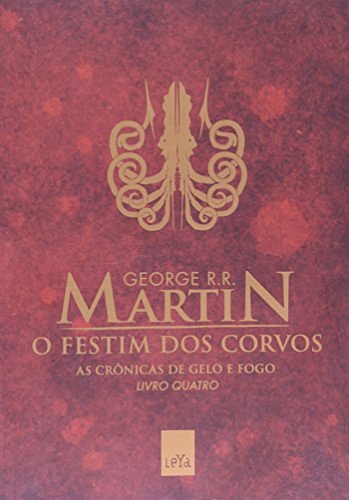 Cover Art for 9788580446296, O Festim Dos Corvos - Volume 4 by Proenca