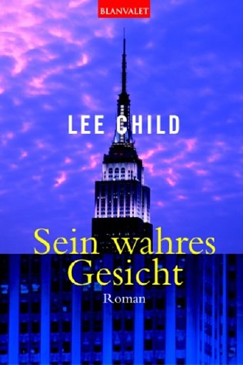 Cover Art for 9783442361106, Sein wahres Gesicht, Sonderausgabe by Lee Child