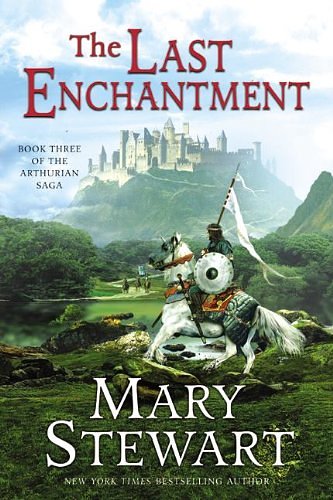 Cover Art for 9780613669788, The Last Enchantment by Mary Stewart