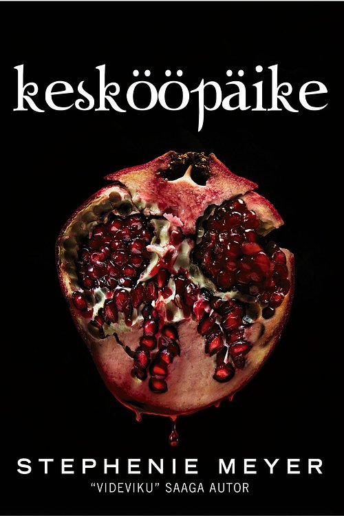 Cover Art for 9789916606896, Keskööpäike by Stephenie Meyer
