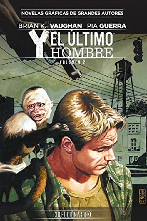 Cover Art for 9788417509965, Colección Vertigo núm. 10: Y, El último hombre 2 by K. Vaughan, Brian