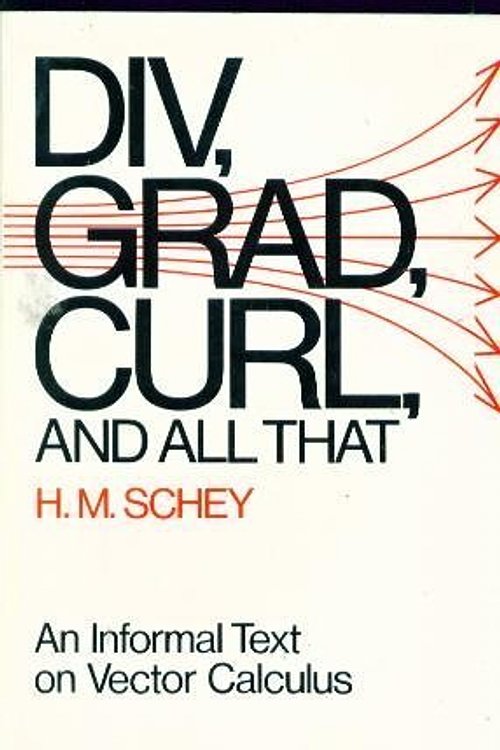 Cover Art for 9780393093674, Div, Grad, Curl and All That by Hm Schey