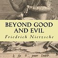 Cover Art for 9781500112325, Beyond Good and Evil by Friedrich Wilhelm Nietzsche