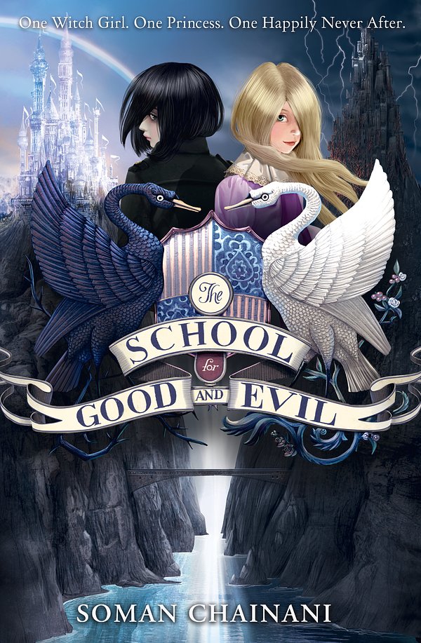 Cover Art for 9780007530892, The School for Good and Evil by Soman Chainani