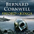 Cover Art for 9780062956576, Sword of Kings CD by Bernard Cornwell