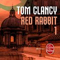 Cover Art for 9782253114048, RED RABBIT T01 by Tom Clancy