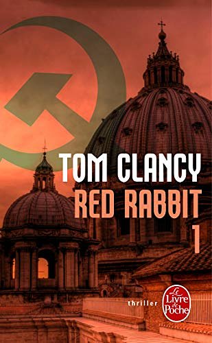 Cover Art for 9782253114048, RED RABBIT T01 by Tom Clancy